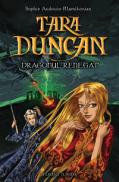Dragonul renegat vol. 4 Tara Duncan  - Sophie Audouin-Mamikonian