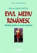 Evul mediu romanesc  - Serban Papacostea