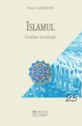 Islamul. Credinte si institutii  - Henri Lammens