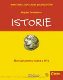 Istorie / Teodorescu - manual pentru clasa a IV-a  - Bogdan Teodorescu