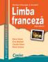 Limba franceza l2 - manual pentru clasa a X-a  - D. Groza, G. Belabed, C. Dobre, D. Ionescu