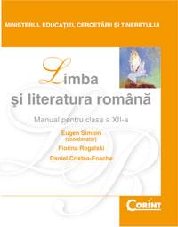 Limba si literatura romana / Simion - cls. a XII-a  - E. Simion, F. Rogalski, D.-C. Enache