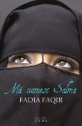 Ma numesc Salma  - Fadia Faqir