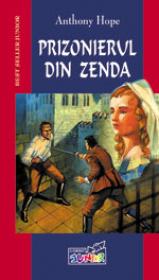 Prizonierul din Zenda  - Anthony Hope
