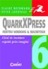 Quarkxpress 6 pentru windows si macintosh  - Elaine Weinmann, Peter Lourekas