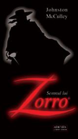 Semnul lui Zorro  - Johnston Mcculley