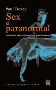 Sex si paranormal  - Paul Deane