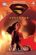Superman - Lois Lane (comics)  - Bryan Singer, Michael Dougherty, Dan Harris