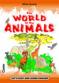 The world of the animals  - Alina Scurtu