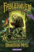 Tinutul magic - Cartea intai - Fablehaven  - Brandon Mull