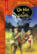 Un bilet de loterie  - Jules Verne