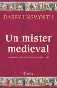 Un mister medieval  - Barry Unsworth
