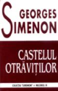 Castelul otravitilor - Georges Simenon