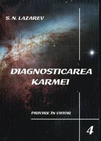 Diagnosticarea Karmei - Vol.4 - Privire in viitor - S.n.lazarev