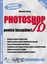 IDG - Photoshop 7 pentru incepatori - Michael B. Karbo