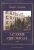 PATOLOGIE CHIRURGICALA, vol. II - Prof. Univ. Dr. Docent Cornel Toader