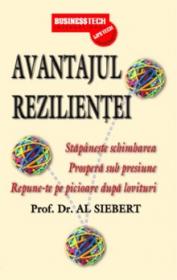 Avantajul rezilientei - Prof. Dr. Al Siebert