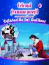 Cele mai frumoase povesti - DVD nr. 21 - Calatoriile lui Gulliver - In colaborare cu Istituto Geografico De Agostini