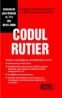 Codul Rutier 2009 - Culegere de acte normative