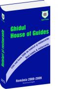 Ghidul House of Guides. Cele mai bune 3500 de hoteluri si restaurante. Best Hotels & Restaurants - 