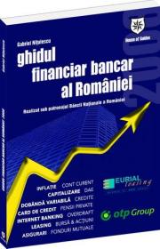 Ghidul financiar-bancar al Romaniei - Gabriel Nitulescu