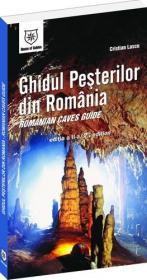 Ghidul pesterilor din Romania (romana/engleza) - Cristian Lascu