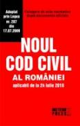 Noul Cod Civil al Romaniei - Culegere de acte normative