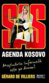 SAS. Agenda Kosovo -  Gerard de Villiers 