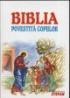 Biblia povestita copiilor - Prof. Dr. Dumitru Stanescu