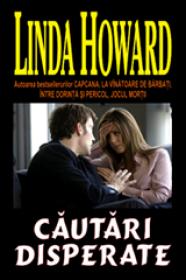 Cautari disperate - Linda Howard