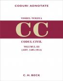 Codul civil. Volumul III (art.1405-1914) - Terzea Viorel