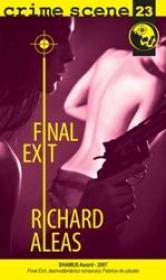 Final exit (crime scene 23) - Richard Aleas