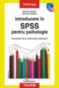 Introducere in SPSS pentru psihologie. Versiunea 16 si versiunile anterioare - Duncan Cramer, Dennis Howitt