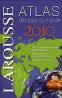 Larousse 2010: Atlas des pays du monde - ***