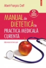 Manual de dietetica in practica medicala curenta - Albert-Francois Creff