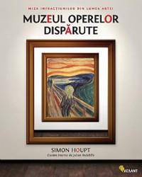 Muzeul operelor disparute - Simon Houpt