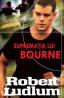 Suprematia lui Bourne - Robert Ludlum