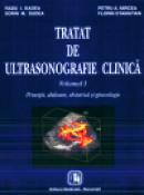 Tratat de ultrasonografie clinica. Volumul I - Radu I. Badea, Sorin M. Dudea, Petru A. Mircea, Mircea Stamate