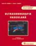 Ultrasonografie vasculara - Sorin Marian Dudea, Radu Ion Badea