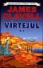 Virtejul. Vol I + Vol II - James Clavell