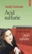 Acid sulfuric - Amelie Nothomb