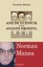 Anii de ucenicie ai lui August Prostul (editia a II-a, revazuta) - Norman Manea