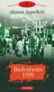 Badenheim 1939 - Aharon Appelfeld