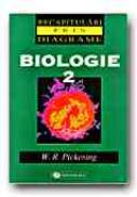 Biologie 2 - PICKERING W.R., Trad. PUIU Liliana