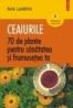 Ceaiurile. 70 de plante pentru sanatatea si frumusetea ta - Anne Lavedrine