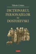 Dictionarul personajelor lui Dostoievski - Valeriu Cristea