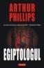 Egiptologul - Arthur Phillips