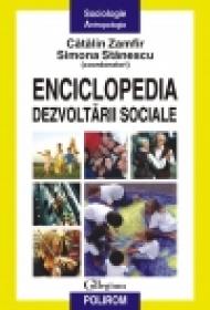 Enciclopedia dezvoltarii sociale - Catalin Zamfir, Simona Maria Stanescu
