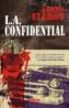 L.A. Confidential - James Ellroy