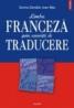 Limba franceza prin exercitii de traducere - Sorina Danaila, Ioan Bita